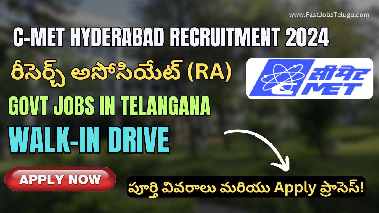 C-MET Hyderabad Recruitment 2025