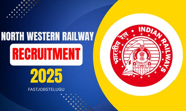 North Western Railway Recruitment Notification 2025